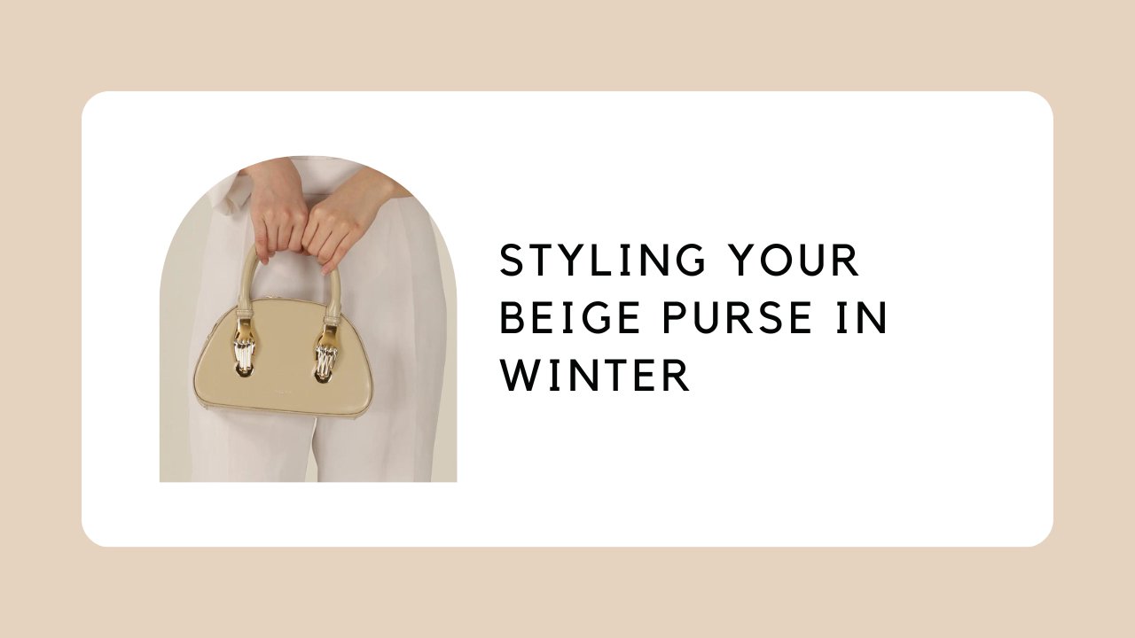 Styling Your Beige Purse in Winter